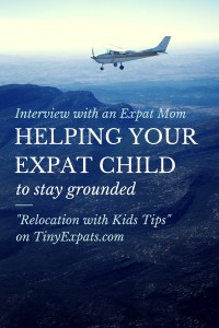 How can you help your expat kids to stay grounded and appreciate the perks of expat life without taking them for granted?